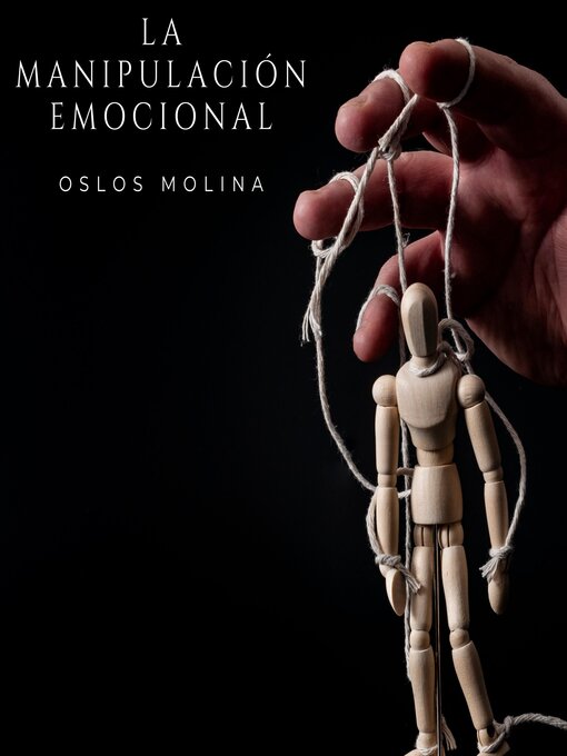 Title details for La manipulación emocional by Oslos Molina - Available